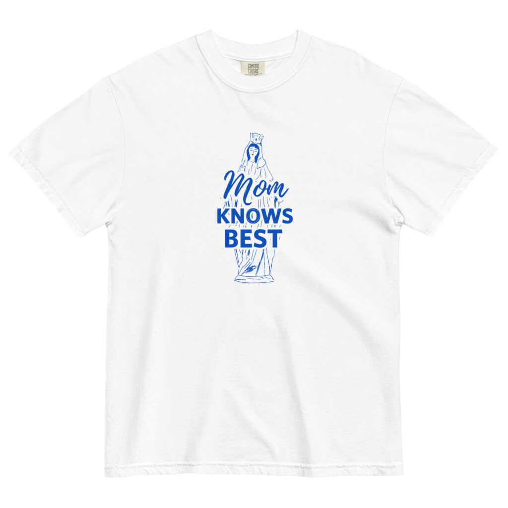 Mom Knows Best Tee