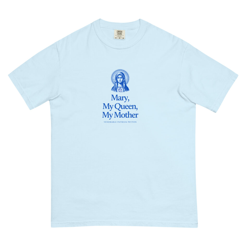 Mary, My Queen, My Mother Unisex Tee